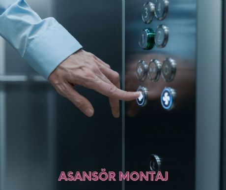 Asansör Montaj